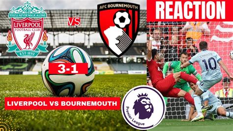 liverpool vs bournemouth highlights youtube